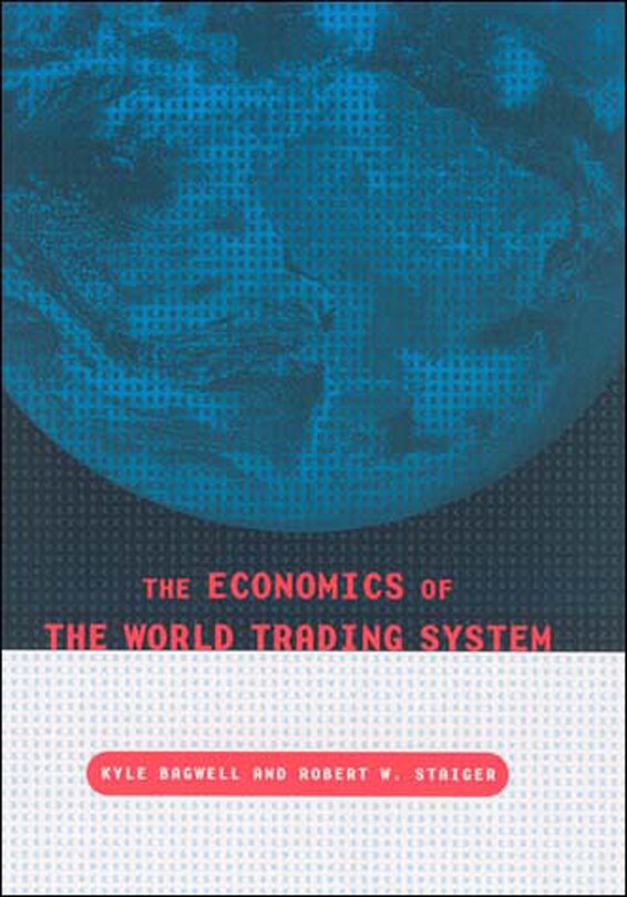 Front cover_The Economics of the World Trading System