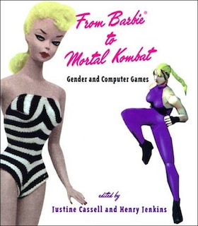 Front cover_From Barbie® To Mortal Kombat