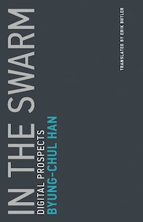 In The Swarm: Digital Prospects