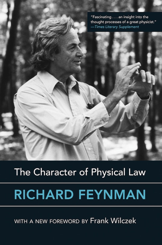 Front cover_The Character Of Physical Law, With New Foreword