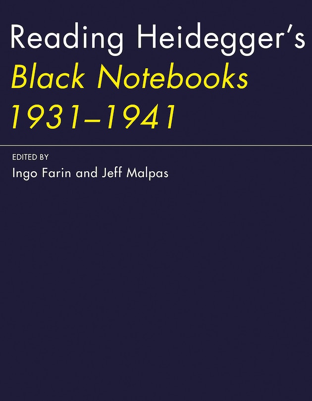 Front cover_Reading Heidegger's Black Notebooks 1931-1941