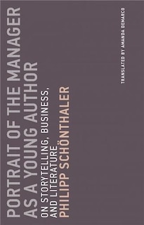 Front cover_Portrait Of The Manager As A Young Author