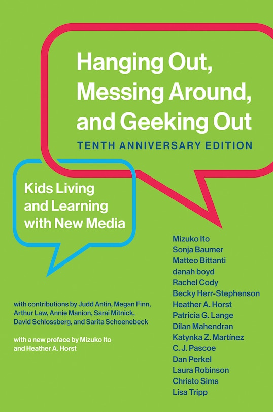 Front cover_Hanging Out, Messing Around, And Geeking Out, Tenth Anniversary Edition