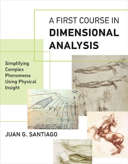 Front cover_A First Course In Dimensional Analysis