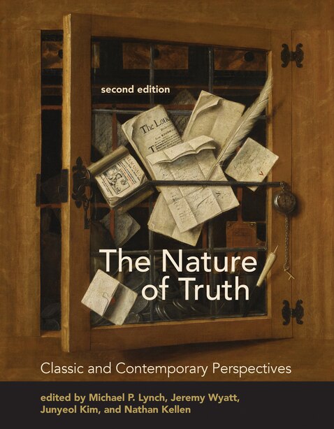 The Nature Of Truth, Second Edition: Classic And Contemporary Perspectives de Michael P. Lynch