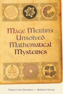 Front cover_Mage Merlin's Unsolved Mathematical Mysteries