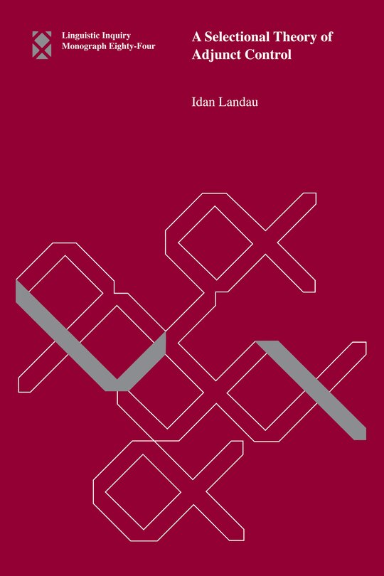 Front cover_A Selectional Theory Of Adjunct Control