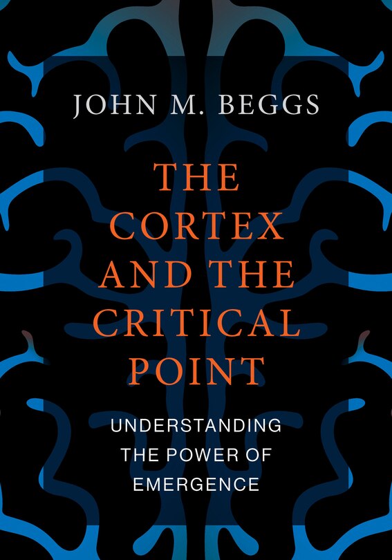 The Cortex And The Critical Point: Understanding The Power Of Emergence