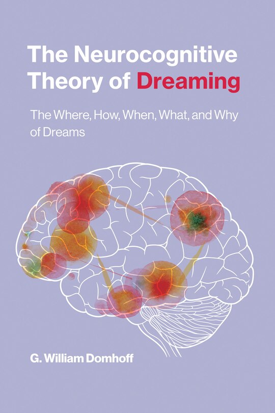 Front cover_The Neurocognitive Theory Of Dreaming