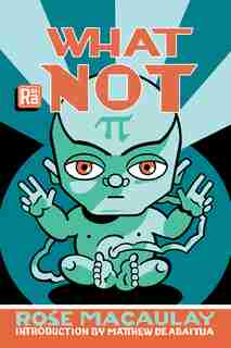 What Not by Rose Macaulay