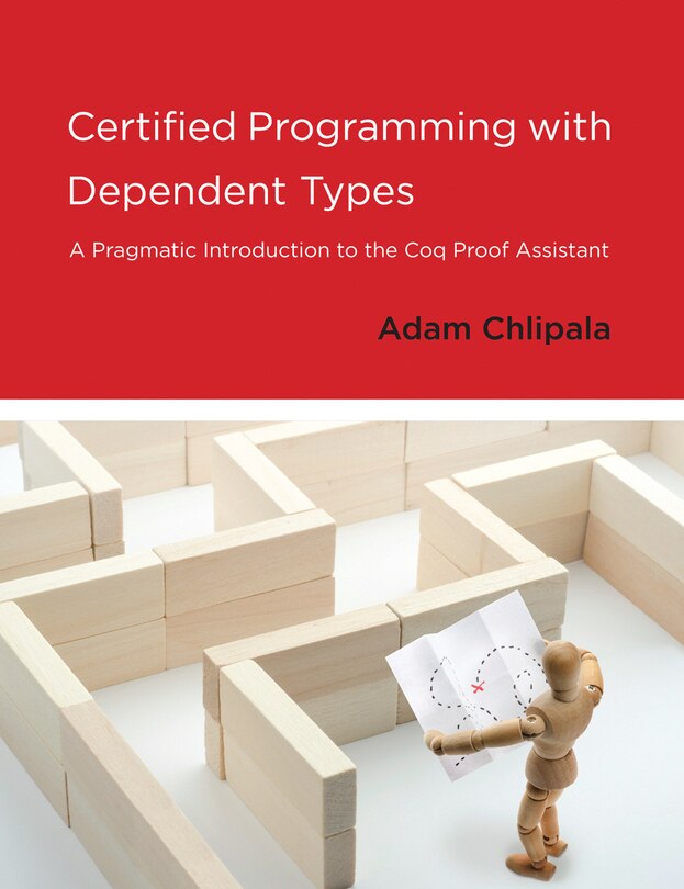 Front cover_Certified Programming With Dependent Types