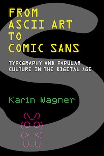 Front cover_From ASCII Art to Comic Sans