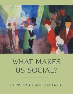 Front cover_What Makes Us Social?