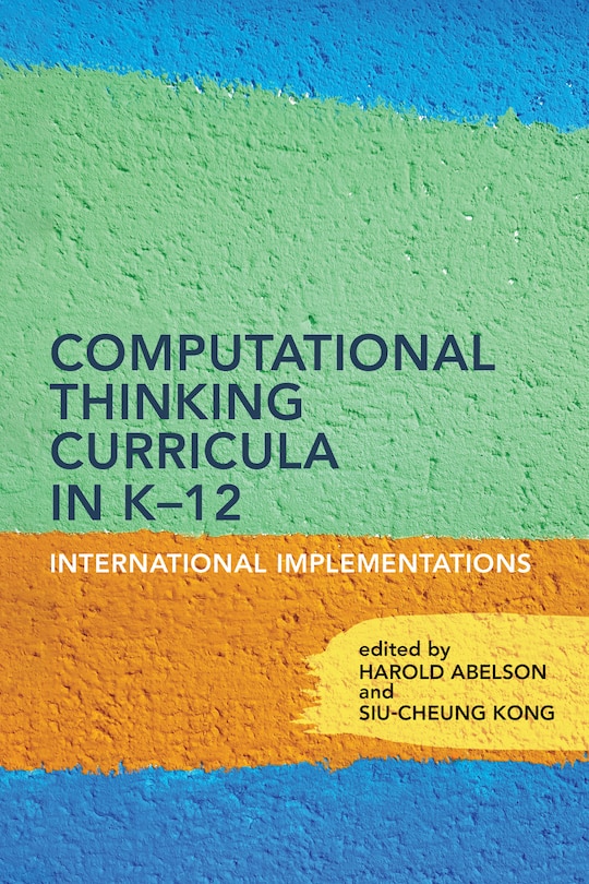 Front cover_Computational Thinking Curricula in K&ndash;12