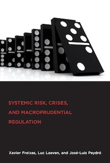Couverture_Systemic Risk, Crises, and Macroprudential Regulation