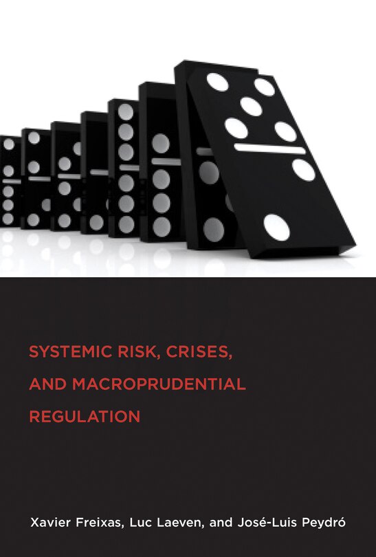 Couverture_Systemic Risk, Crises, and Macroprudential Regulation