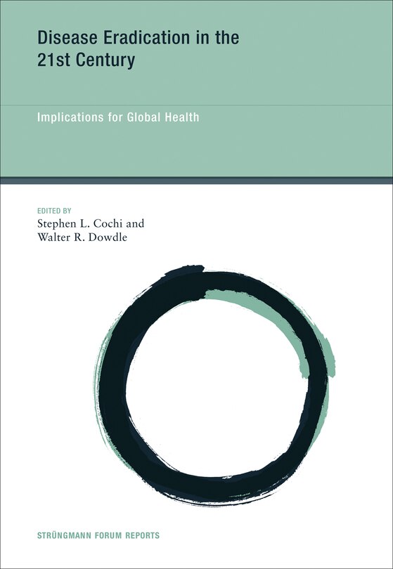 Front cover_Disease Eradication in the 21st Century