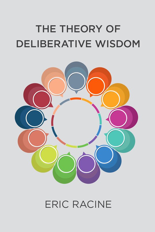 Front cover_The Theory of Deliberative Wisdom
