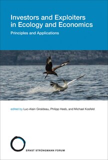 Front cover_Investors and Exploiters in Ecology and Economics