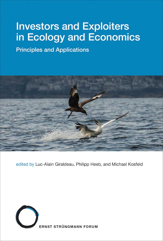 Front cover_Investors and Exploiters in Ecology and Economics