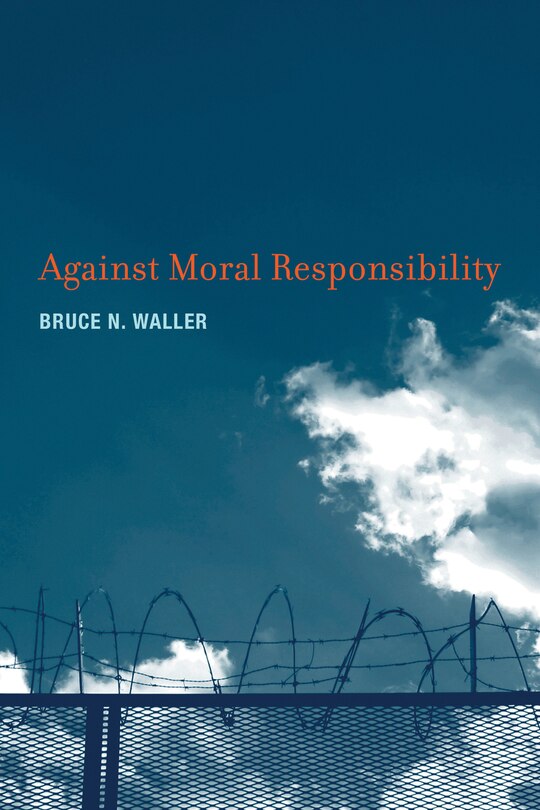 Front cover_Against Moral Responsibility