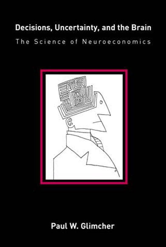 Couverture_Decisions, Uncertainty, and the Brain