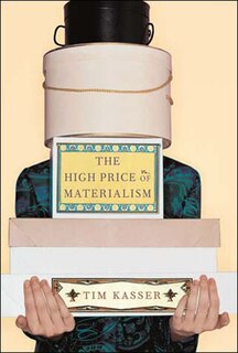Front cover_The High Price of Materialism