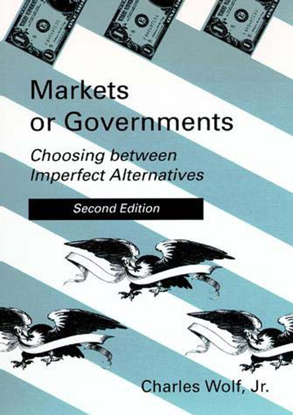 Front cover_Markets Or Governments, Second Edition