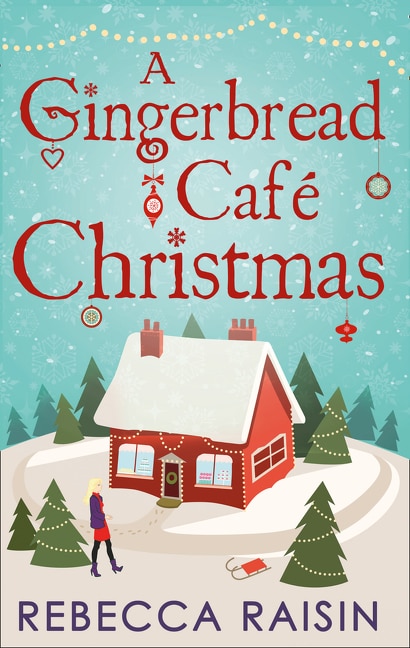 Front cover_A Gingerbread Cafe Christmas