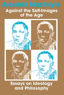 Front cover_Against the Self-Images Of the Age