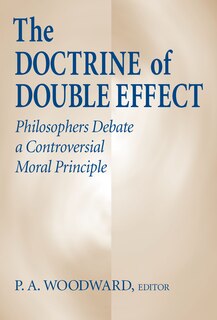 Couverture_Doctrine of Double Effect, The