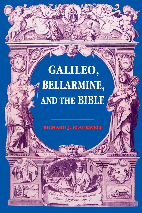 Front cover_Galileo, Bellarmine, and the Bible