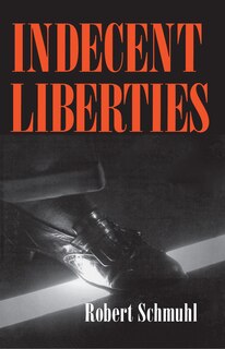 Front cover_Indecent Liberties