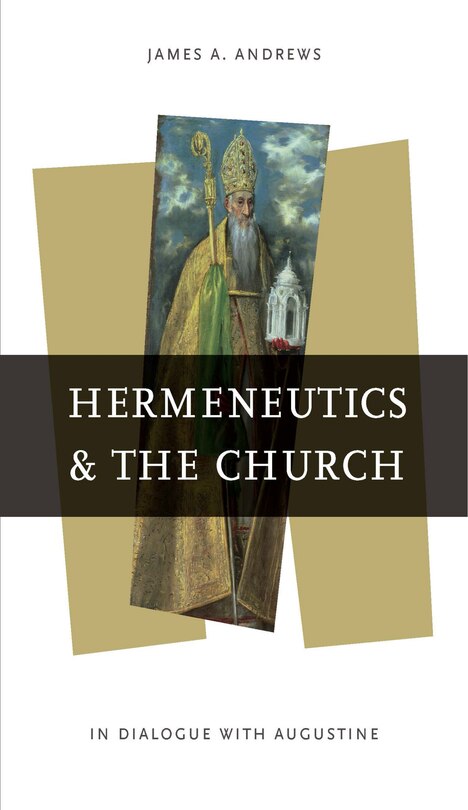 Front cover_Hermeneutics And The Church
