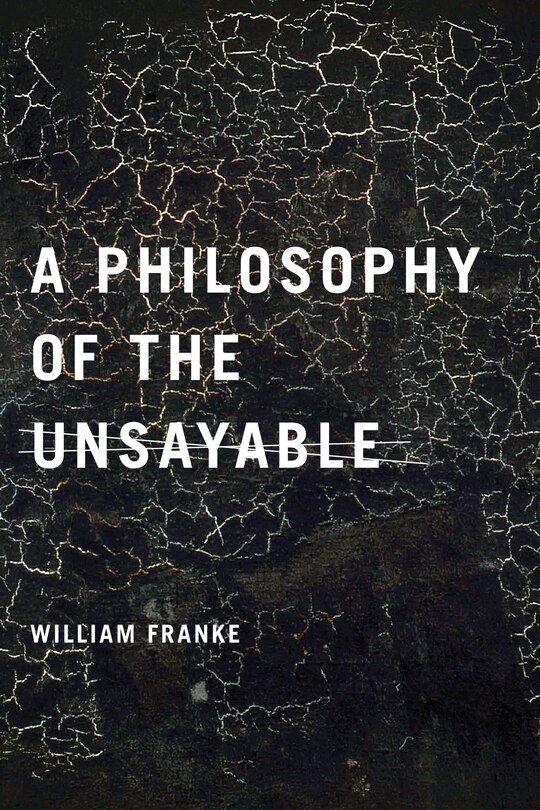 Front cover_A Philosophy of the Unsayable