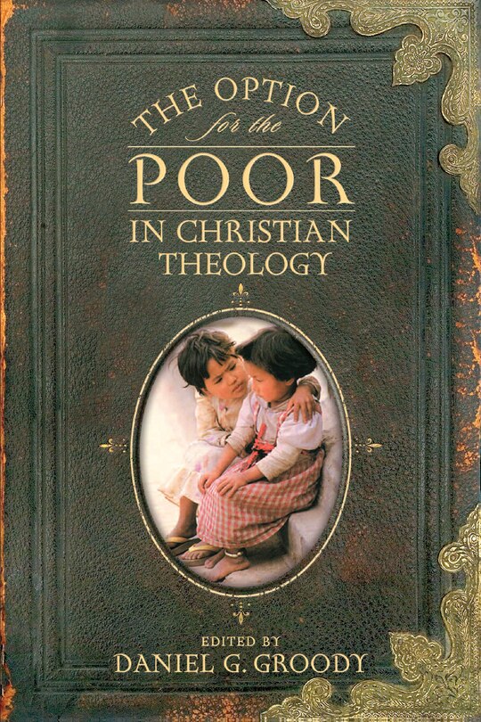 Couverture_The Option for the Poor in Christian Theology