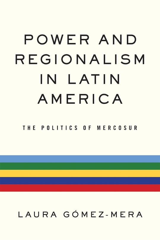 Front cover_Power And Regionalism In Latin America