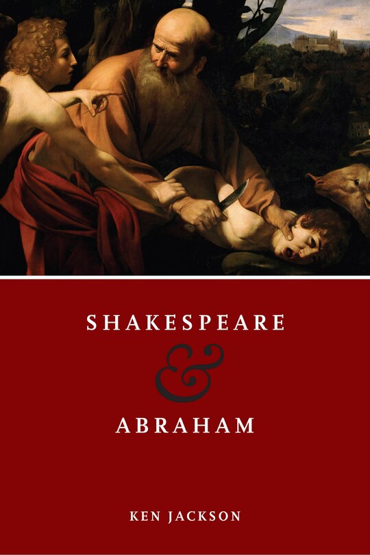 Front cover_Shakespeare And Abraham