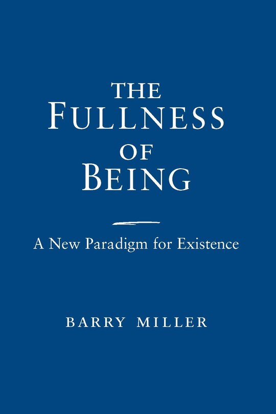 Front cover_Fullness of Being, The