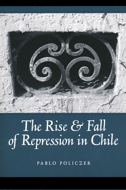 Couverture_Rise And Fall Of Repression In Chile