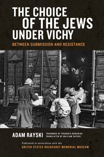 Couverture_Choice of the Jews under Vichy, The