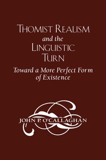 Couverture_Thomist Realism And The Linguistic Turn