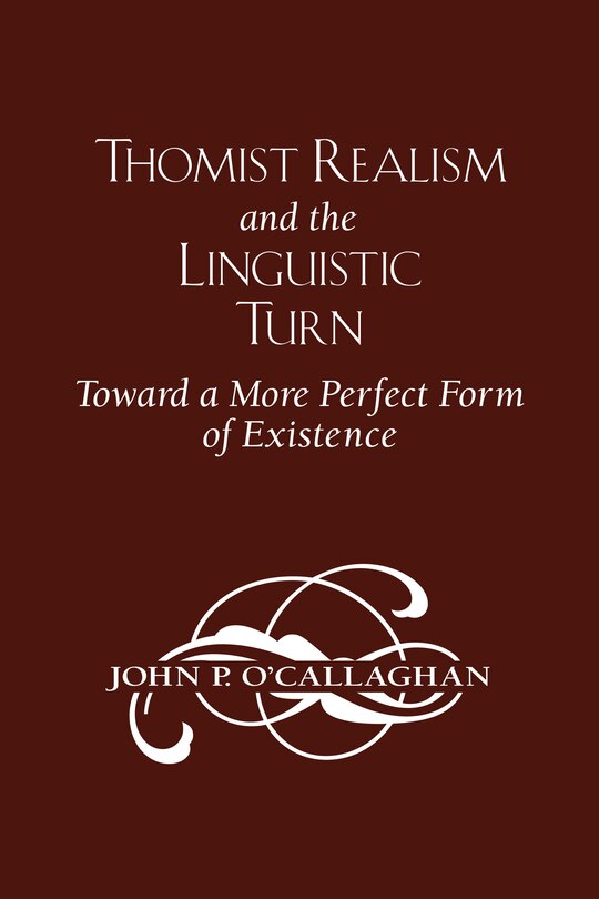 Couverture_Thomist Realism And The Linguistic Turn