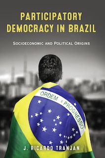 Couverture_Participatory Democracy In Brazil