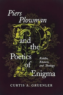 Front cover_Piers Plowman And The Poetics Of Enigma