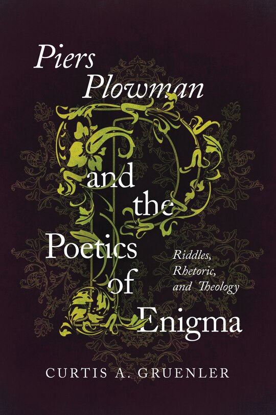 Front cover_Piers Plowman And The Poetics Of Enigma