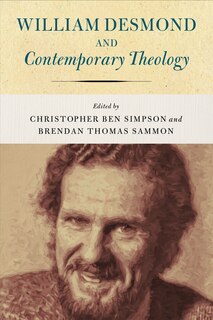 Couverture_William Desmond And Contemporary Theology