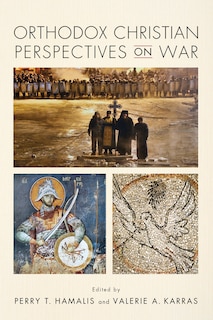 Front cover_Orthodox Christian Perspectives On War