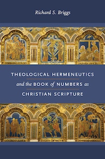 Couverture_Theological Hermeneutics and the Book of Numbers as Christian Scripture