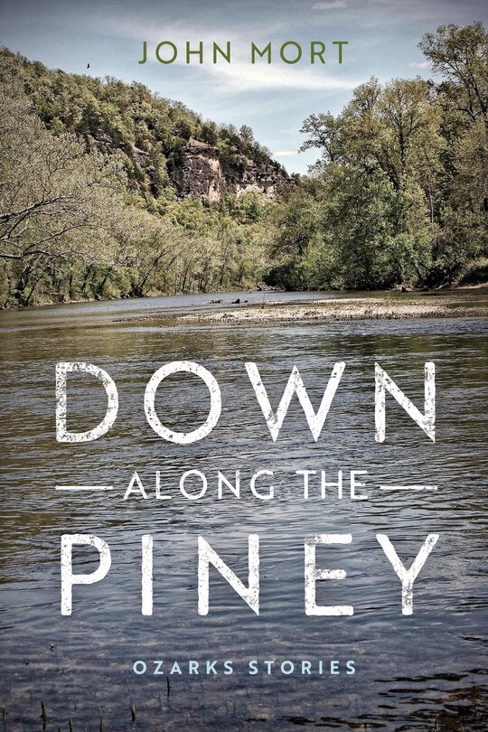 Front cover_Down Along the Piney